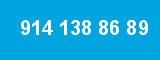 914 138 86 89 914 138 86 89